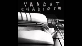 Vaadat Charigim - Sinking As A Stone (Full Album)