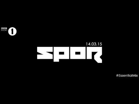 Spor - Essential Mix @ BBC Radio 1 - 14.03.2015