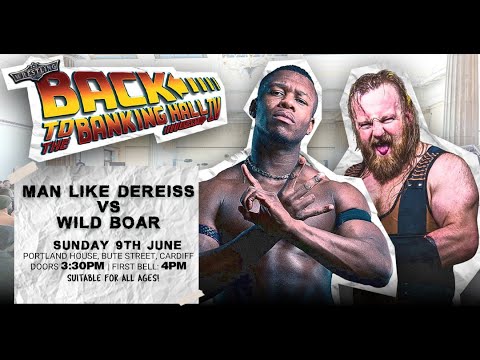 Man Like Dereiss v Wild Boar | Slammasters Wrestling, Back To The Banking Hall 4 | 9.6.24