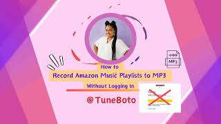 Download lagu How to Record Amazon Music Playlists to MP3 Without Logging In (Step-by-Step Guide) mp3