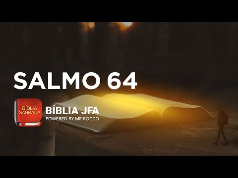 PSALM 64 - JFA Offline Bible