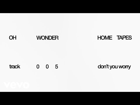 Video thumbnail for Don’t You Worry
