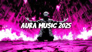 AURA = ♾️ | Best Viral Aura Gaming Music Playlist 2025 🔥 [1 HOUR]