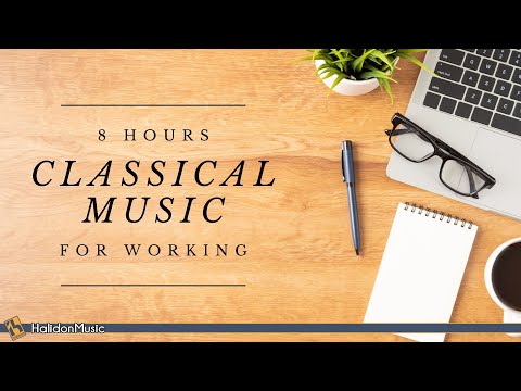 8 Stunden Klassische Musik zum Arbeiten