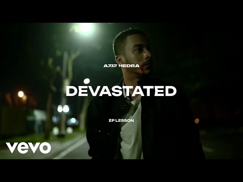 Aziz Hedra - Devastated (Official Lyric Video)