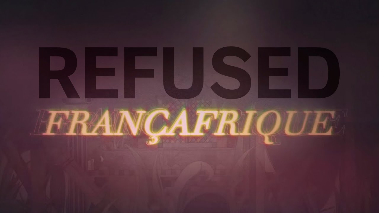 Refused - Françafrique