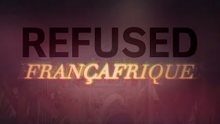 Françafrique Music Video