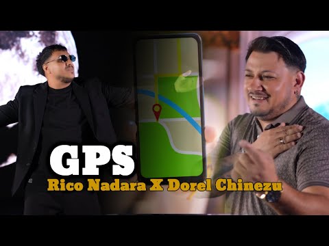 Rico Nadara X Dorel Chinezu - GPS I Video Official 2025