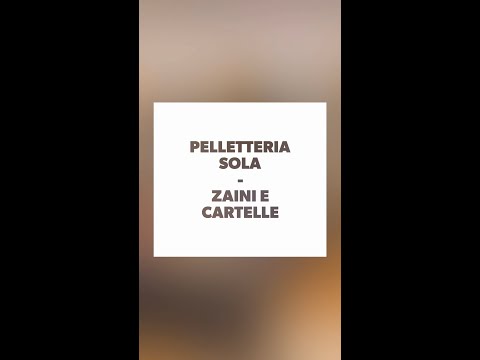 COLLEZIONE AI21 ZAINI E CARTELLE - PELLETTERIA SOLA