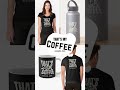 That S My Coffee Coffee Caffeine