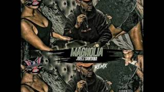 Juelz Santana - Magnolia (Remix) (New Music June 2017)