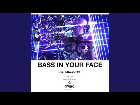 Bass in Your Face