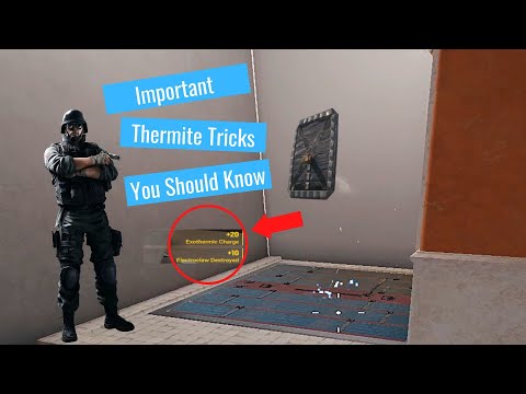 5 Thermite Tips and Tricks That Will Improve Your Game (Rainbow SIx Siege)