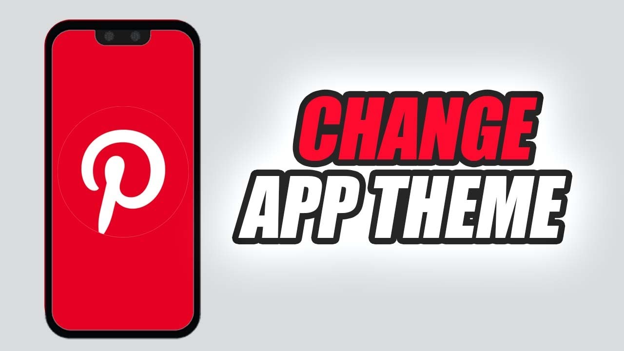 How To Change App Theme On Pinterest App