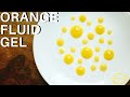 Fresh Orange Fluid Gel | Chef Studio Modernist