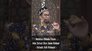 Download lagu Amalan Dikala Tidak Ada Solusi Dan Jalan Keluar- Ustadz Adi Hidayat - #ceramahustadzadihidayat mp3
