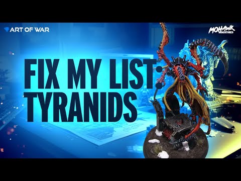 Fix My List - New Tyranids in 10th Edition Warhammer 40k