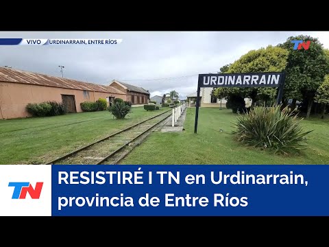 RESISTIRÉ I TN en Urdinarrain, provincia de Entre Ríos