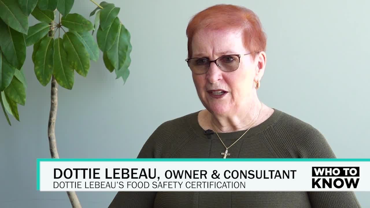 Who To Know: Dottie LeBeau, Food Safety Consultant