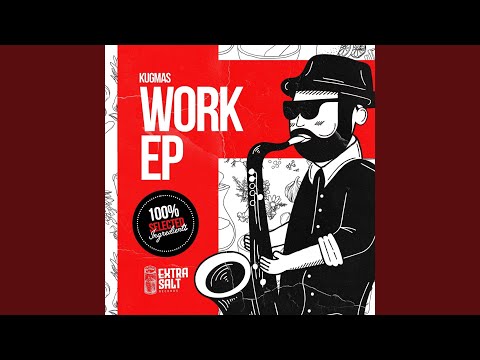 Work (Extended Mix)