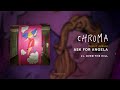 CHROMA - Over The Hill (Official Visualiser)