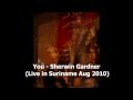 Sherwin Gardner - You (Live in Suriname)