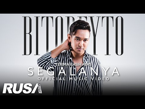 Bitobeyto - Terima Kasih Atas Segalanya [Official Music Video]