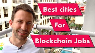 Top 5 Cities for Blockchain Jobs: Best Locations in 2023