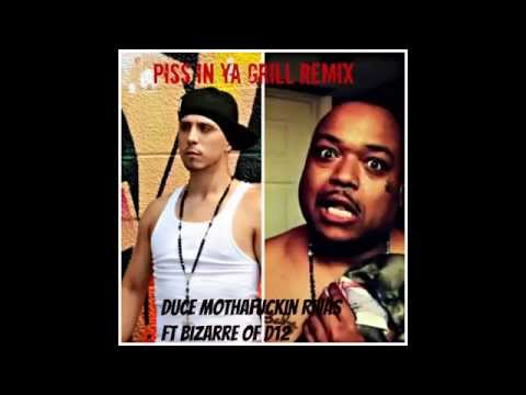 Duce Rivas ft Bizarre of D12 - Piss in Ya Grill Remix