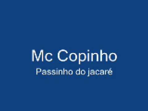 Mc Copinho - Passinho do jacaré (nova)