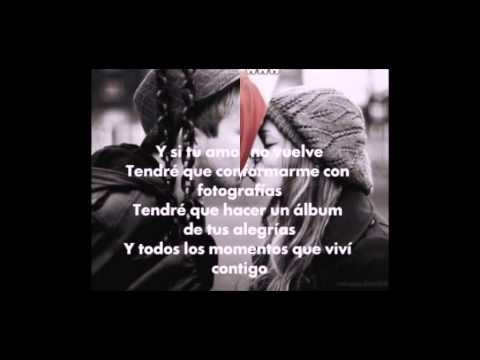 SI TU NO VUELVES - AMARAL & CHETES