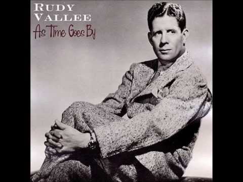 Rudy Vallée - As Time Goes By (1932)