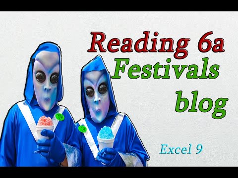 Excel 9 класс Модуль 6a Чтение 6a Блог о фестивалях