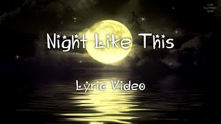 Hilary Duff, Kendall Schmidt - Night Like This (Lyrics)