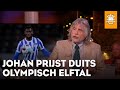 Johan prijst Duits olympisch elftal: 'Héél goed!' | DE ORANJEZOMER