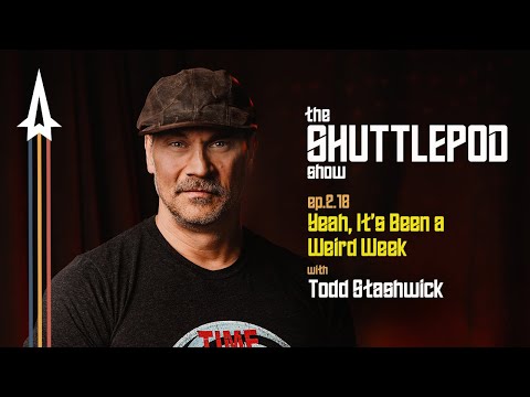 Ep.2.18: "Yeah, It's Been A Weird Week" with Todd Stashwick