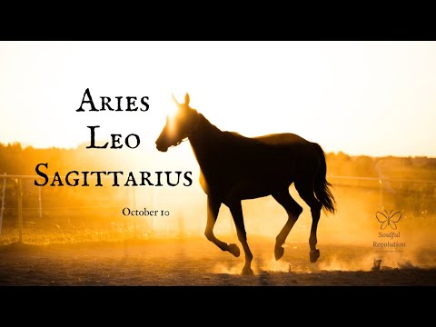 Time to have some fun, FIRE Sign (Aries, Leo, & Sagittarius) October 10
