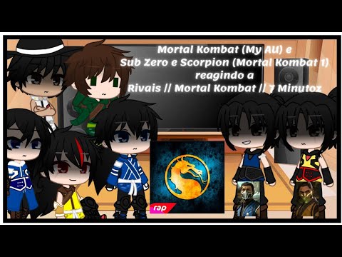 Mortal Kombat (My AU) e Sub Zero e Scorpion (MK 1) reagindo a Rap Rivais // Mortal Kombat // 7MZ