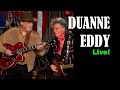 DUANNE EDDY - LIVE!