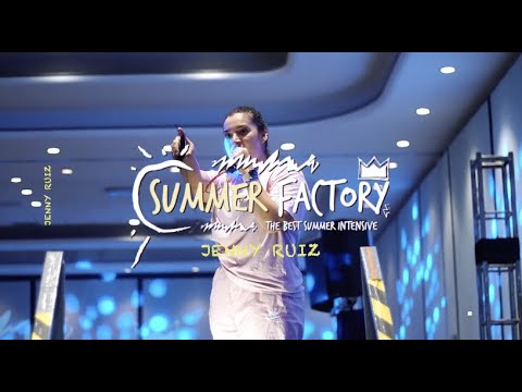 SUMMER FACTORY 2022 - JENNY RUIZ