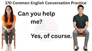 ✅ 170 Common English Conversation Practice | English Speaking Practice for Beginners