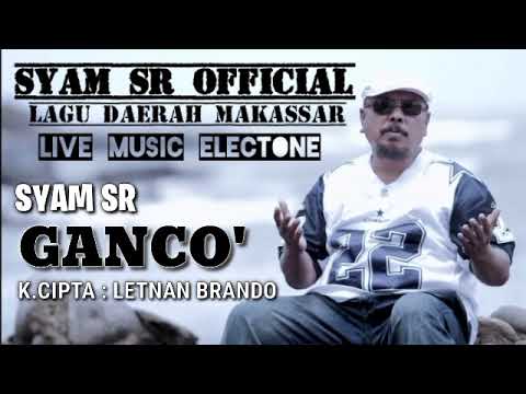 GANCO' MP3. K. CIPTA; LETN. BRANDO. cover. SYAM. SR.