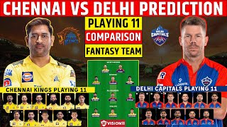 CSK vs DC Dream11 Prediction | CSK vs DEL Dream11 Team Prediction | IPL 2023 | Dream11 Team of Today