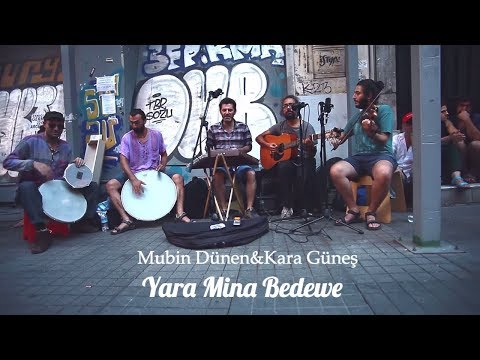 Mübin Dünen & Kara Güneş - Yara Mina Bedewe & Azad
