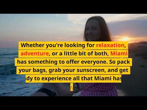 Things to do in Miami Florida | Best 5 Day in detail itinerary | 2023 Travel Guide