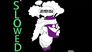 2 Chainz- Hot Wings Slowed Down