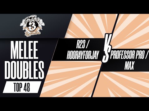 R23 / HoorayForJay vs Professor Pro / max - Melee Doubles Top 48 - Fête 3: By the Sea