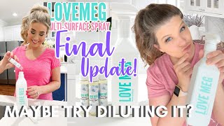 *FINAL UPDATE* LOVE MEG MULTI SURFACE CLEANER REVIEW  🤔DILUTING IT TO HALF STRENGTHEN LOVE MEG