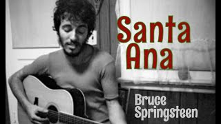 &quot;Santa Ana&quot; (Lyric video) / Bruce Springsteen
