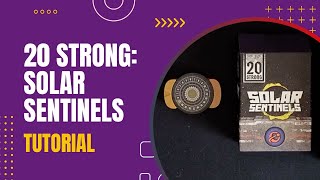Danielle's Board Game Channel - 20 Strong: Solar Sentinels video thumbnail